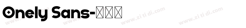 Onely Sans字体转换
